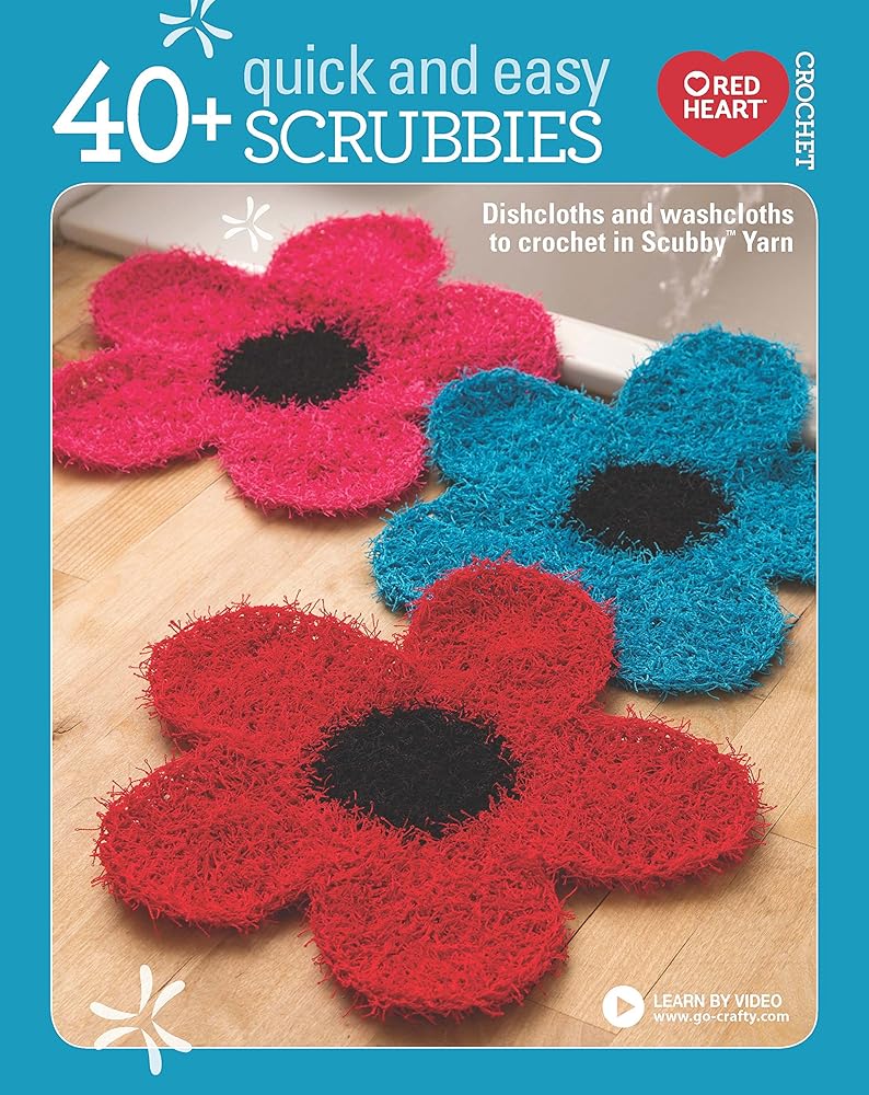 40+ Quick and Easy Scrubbies: Dishcloths and Washcloths to Crochet in Scrubby Yarn-Complete Free Video Tutorials Available Online